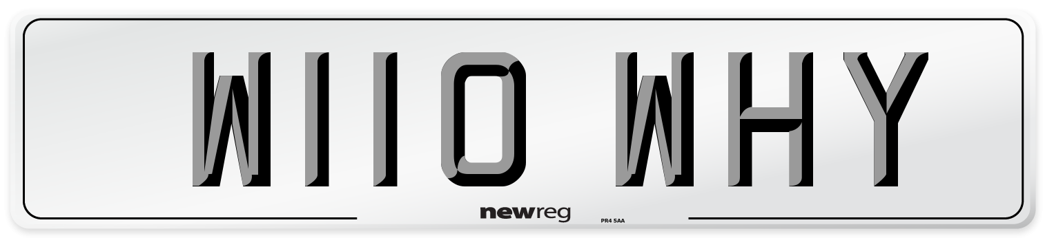 W110 WHY Number Plate from New Reg